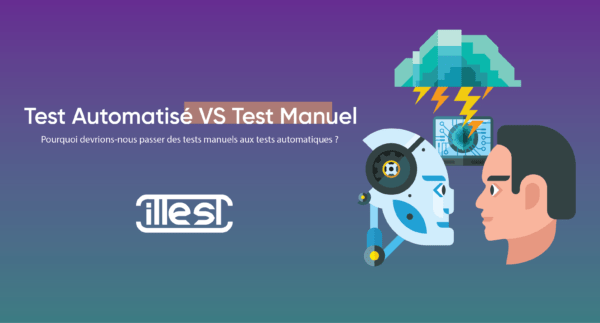 Test Automatisé vs Test manuel