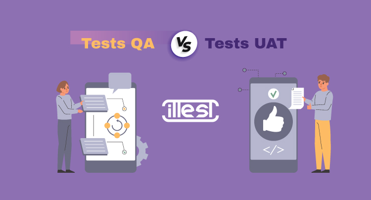 Différences-entre-les-tests-QA-et-les-tests-UAT