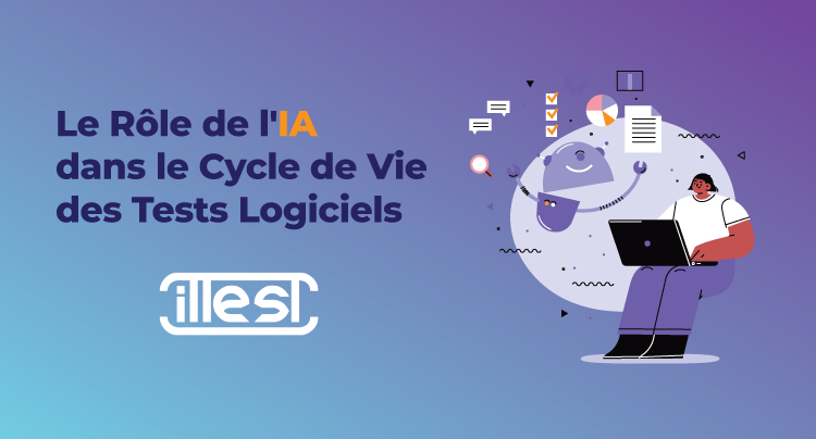 Le-Rôle-de-l'IA-dans-le-Cycle-de-Vie-des-Tests-Logiciels