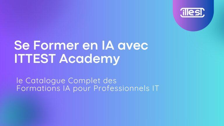 se former en ia : des Formations IA pour Professionnels IT