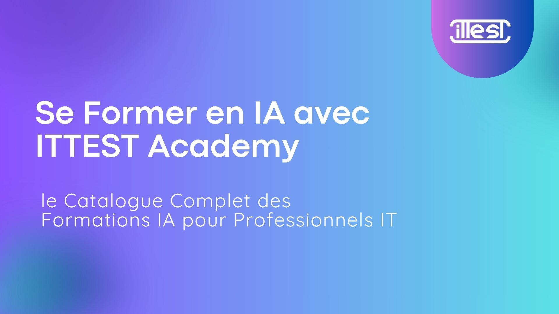se former en ia : des Formations IA pour Professionnels IT